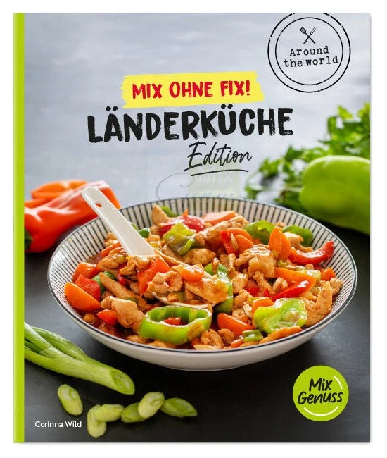 Mix ohne Fix! - Länderküche