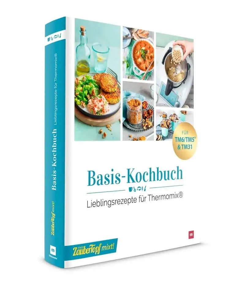 ZauberTopf mixt! - Basis-Kochbuch