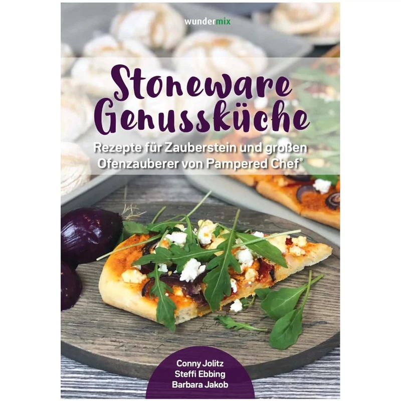Stoneware Genussküche | Band 1 | Rezepte für den Zauberstein und großen Ofenzauberer